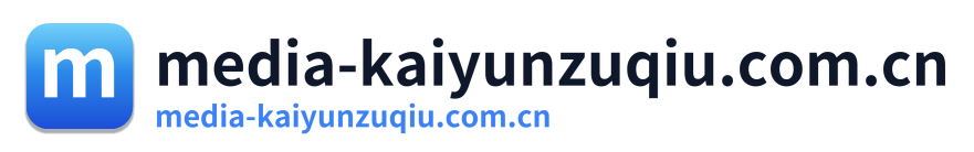 media-kaiyunzuqiu.com.cn